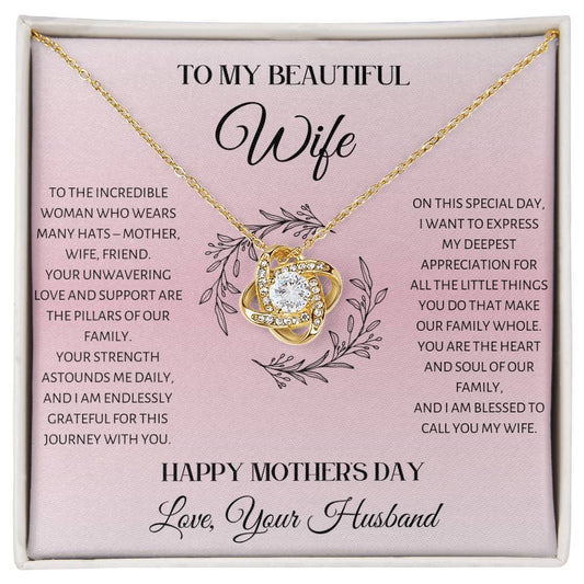 To My Beautiful Wife - Mother's Day Love Knot Pendant Necklace